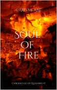 Soul of Fire (Chronicles of Quiliaris I)